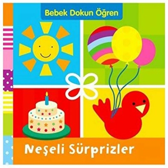 Bebek Dokun Öğren - Neşeli Sürprizler Kolektif