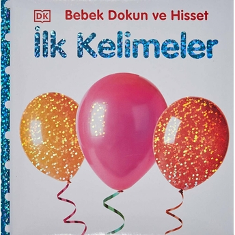 Bebek Dokun Ve Hisset - Ilk Kelimeler Dawn Sirett