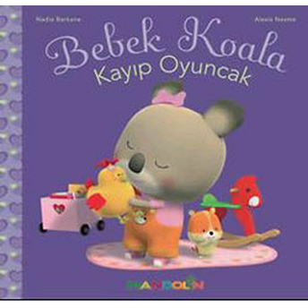 Bebek Koala - Kayıp Oyuncak Nadia Berkane