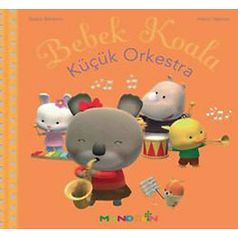 Bebek Koala Küçük Orkestra Nadia Berkane