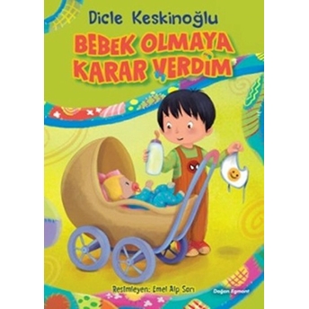 Bebek Olmaya Karar Verdim Dicle Keskinoğlu