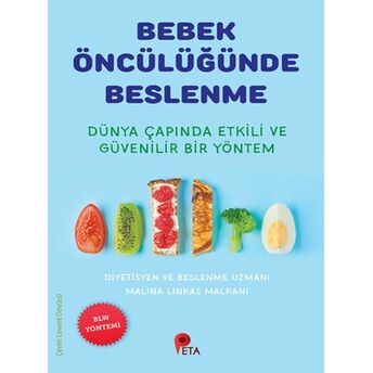 Bebek Öncülüğünde Beslenme Malina Linkas Malkani