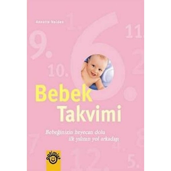 Bebek Takvimi Pembe Ciltli Annette Nolden