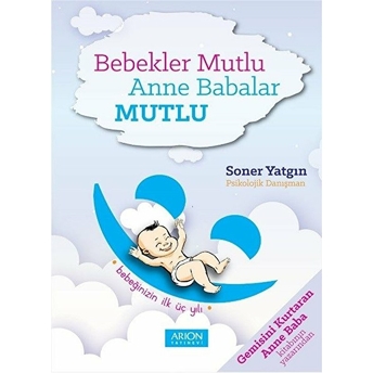 Bebekler Mutlu Anne Babalar Mutlu