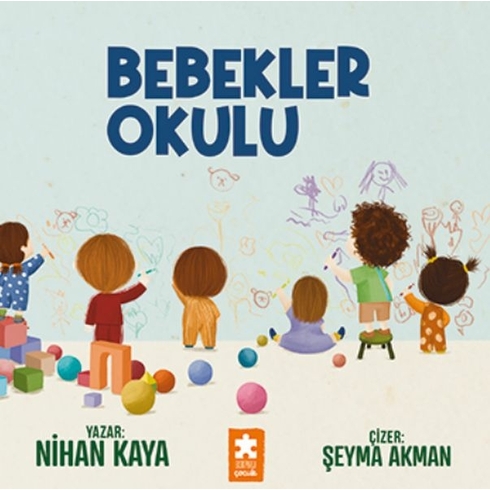 Bebekler Okulu Nihan Kaya