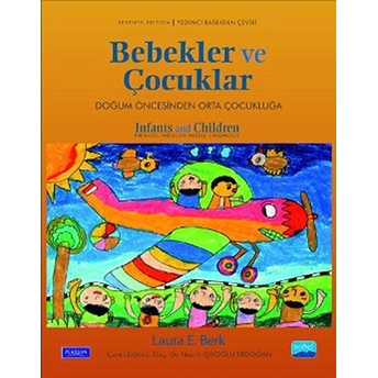 Bebekler Ve Çocuklar Doğum Öncesinden Orta Çocukluğa Laura E. Berk