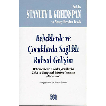 Bebeklerde Ve Çocuklarda Sağlıklı Ruhsal Gelişim