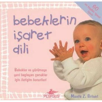 Bebeklerin Işaret Dili Monta Z Briant