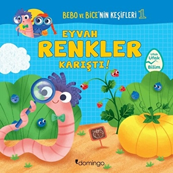 Bebo Ve Bice’nin Keşifleri 1 - Eyvah Renkler Karıştı! Tecnoscienza