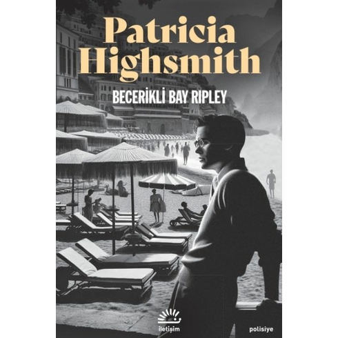 Becerikli Bay Ripley Patricia Highsmith