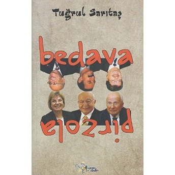 Bedava Pirzola-Tuğrul Sarıtaş