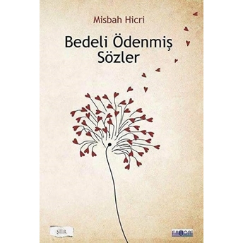 Bedeli Ödenmiş Sözler