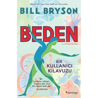 Beden - Bir Kullanıcı Kılavuzu Bill Bryson