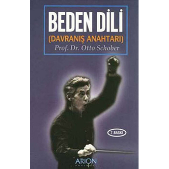 Beden Dili (Davranış Anahtarı)-Otto Schober