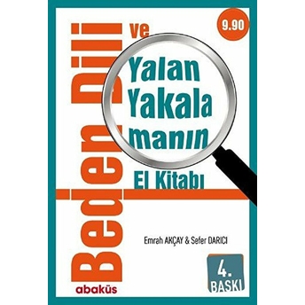 Beden Dili Ve Yalan Yakalamanın El Kitabı Emrah Akçay - Sefer Darıcı