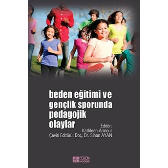 Beden Eğitimi Ve Gençlik Sporunda Pedagojik Olaylar