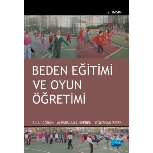 Beden Eğitimi Ve Oyun Öğretimi Bilal Çoban