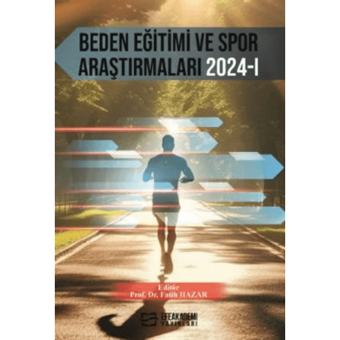 Beden Eğitimi Ve Spor Araştırmaları 2024-1 Fatih Hazar