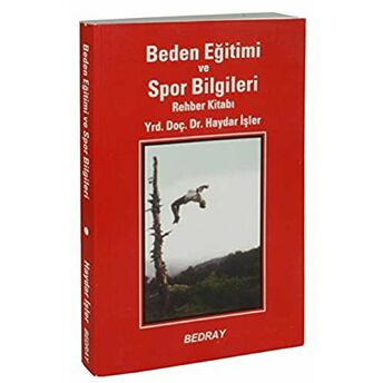 Beden Eğitimi Ve Spor Bilgileri Rehber Kitabı Haydar Işler