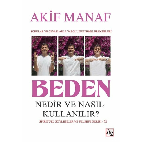 Beden Nedir Ve Nasıl Kullanılır? Akif Manaf