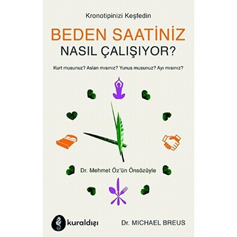 Beden Saatiniz Nasıl Çalışıyor? Michael Breus