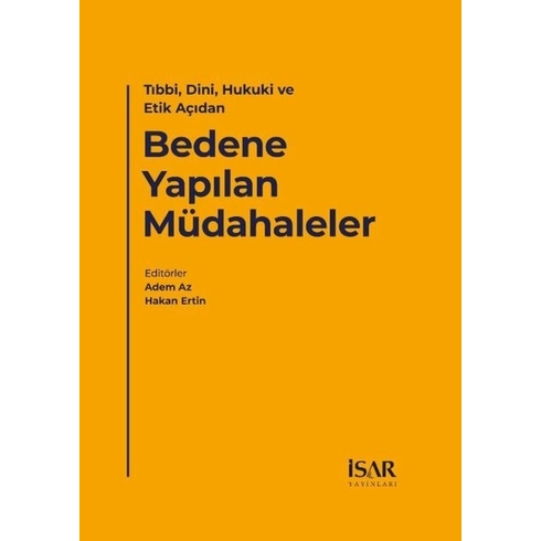 Bedene Yapılan Müdahaleler Kolektif