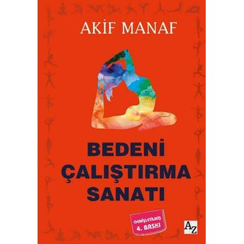 Bedeni Çalıştırma Sanatı Akif Manaf