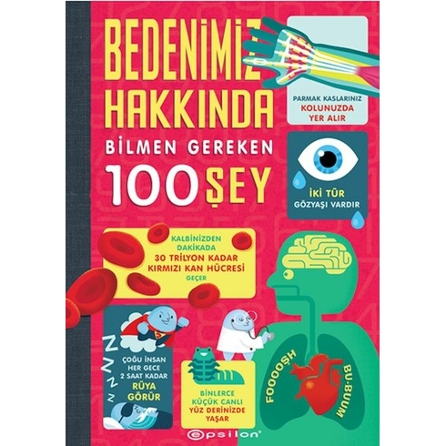 Bedenimiz Hakkında Bilmen Gereken 100 Şey Alex Frith, Minna Lacey,