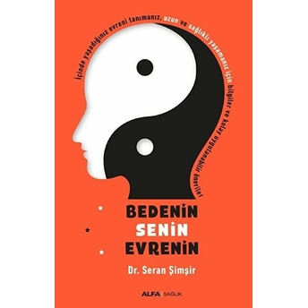 Bedenin Senin Evrenin - Seran Şimşir