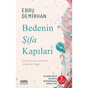 Bedenin Şifa Kapıları - Ebru Demirhan