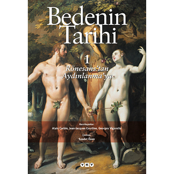 Bedenin Tarihi 1 Ciltli Alain Corbin