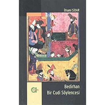 Bedirhan - Bir Cudi Söylencesi Ilhami Sidar