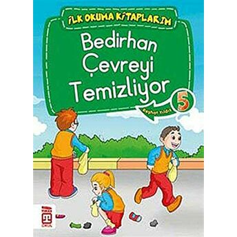 Bedirhan Çevreyi Temizliyor Reşhat Yıldız