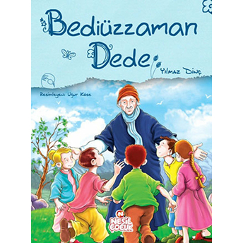 Bediüzzaman Dede Yılmaz Dinç