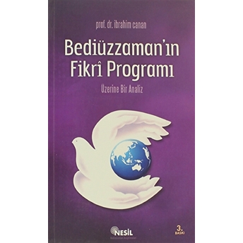 Bediüzzaman'In Fikri Programı Ibrahim Canan