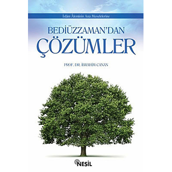 Bediüzzamandan Çözümler Ibrahim Canan