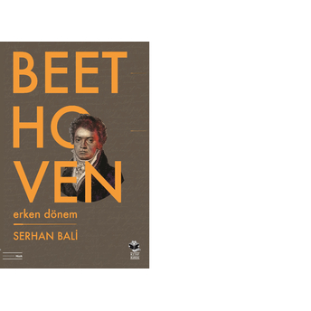 Beethoven Erken Dönem Serhan Bali