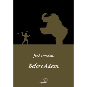 Before Adam - Ingilizce Jack London