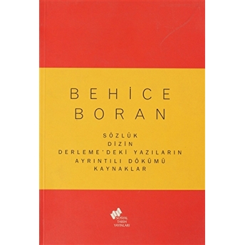 Behice Boran Sözlük Dizin Derleme'Deki Yazıların Ayrıntılı Dökümü Kaynaklar Kolektif