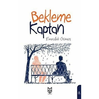 Bekleme Kaptan - Emrullah Gümüş