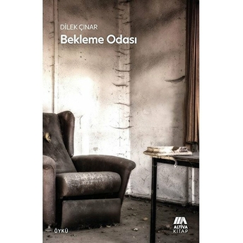 Bekleme Odası Dilek Çınar