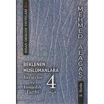 Beklenen Müslümanlara Yaratılış Ve Insanlık 4