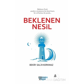 Beklenen Nesil Bekir Salih Korkmaz