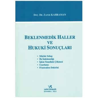 Beklenmedik Haller Ve Hukuki Sonuçları Zafer Kahraman