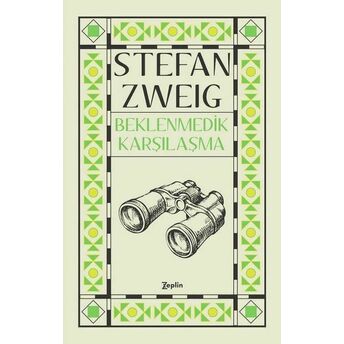 Beklenmedik Karşılaşma Stefan Zweig