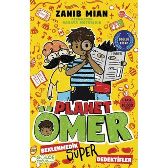 Beklenmedik Süper Dedektifler - Planet Ömer 2 Zanib Mian