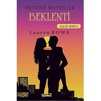 Beklenti - Kulüp Serisi 2 Lauren Rowe