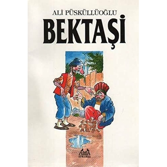 Bektaşi Ali Püsküllüoğlu