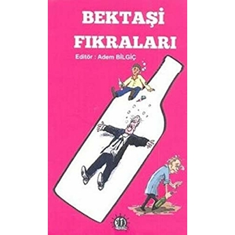 Bektaşi Fıkraları Adem Bilgiç