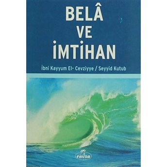 Bela Ve Imtihan Ibn Kayyım El-Cevziyye